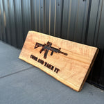 CUSTOM CNC SIGN "COME AND TAKE IT."